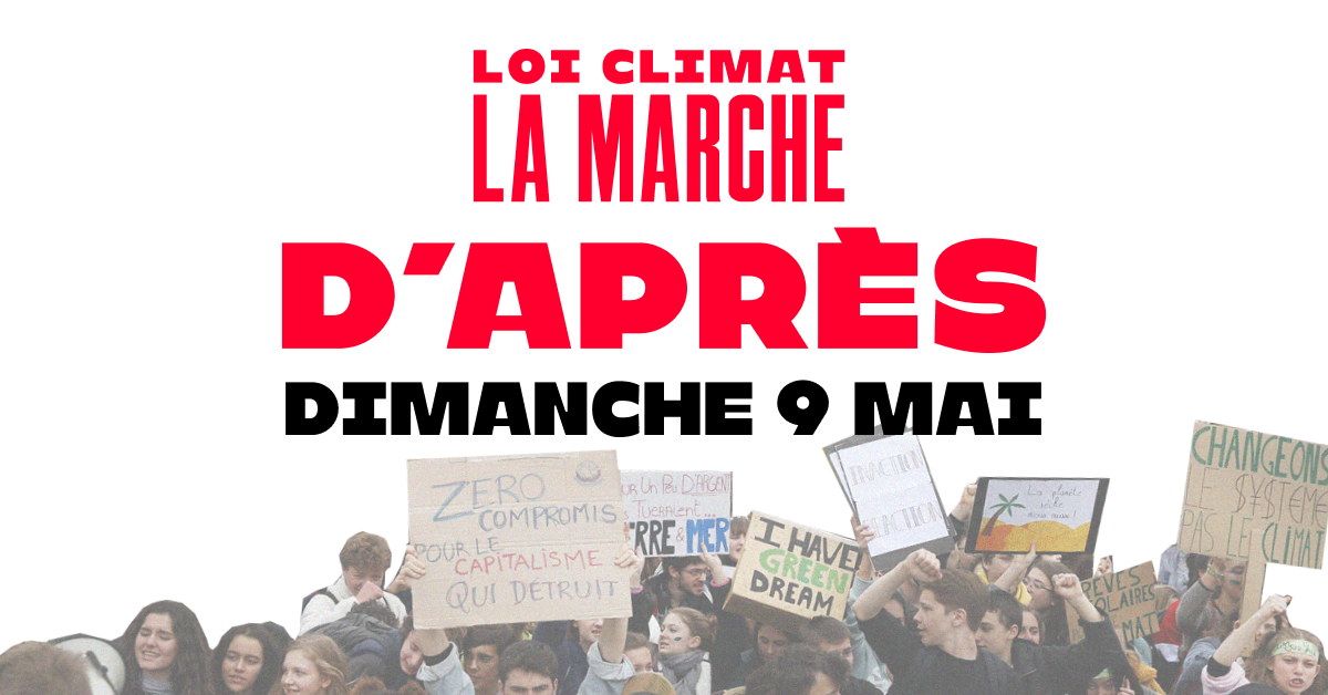 Marche pour une vraie loi climat ! : Image à la une